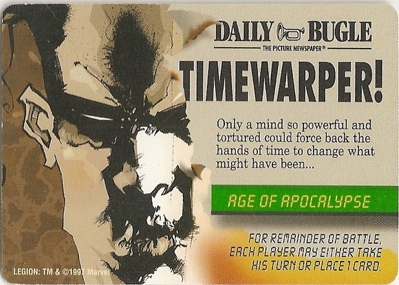 AGE OF APOCALYPSE EVENT - TIMEWARPER! - Monumental - Legion
