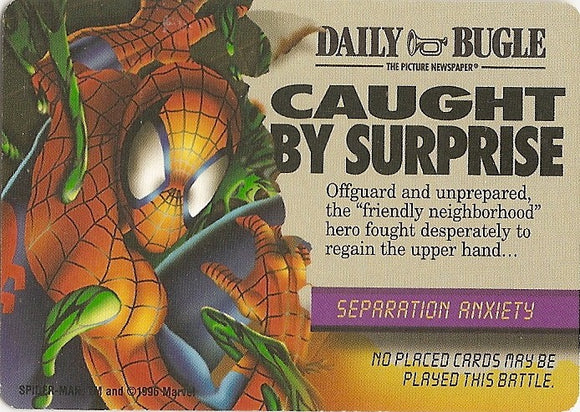 SEPARATION ANXIETY EVENT - CAUGHT BY SURPRISE - MC - U  Spider-Man