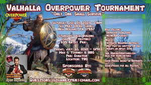 Valhalla Overpower Tournament, July 30-31, 2021 New Holland, PA