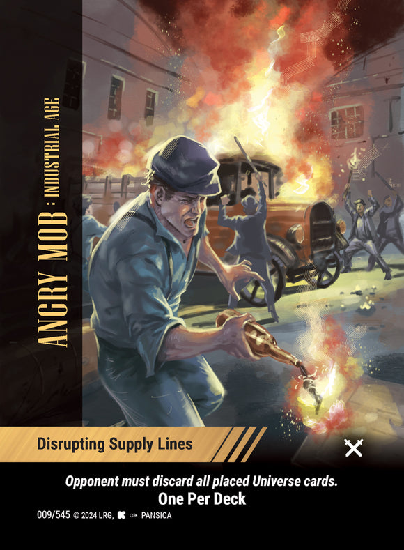 Angry Mob: Industrial Age - Disrupting Supply Lines - WLKS - OPD - U