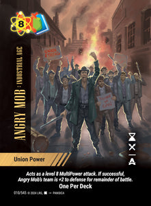 Angry Mob: Industrial Age - Union Power - WLKS - OPD - U