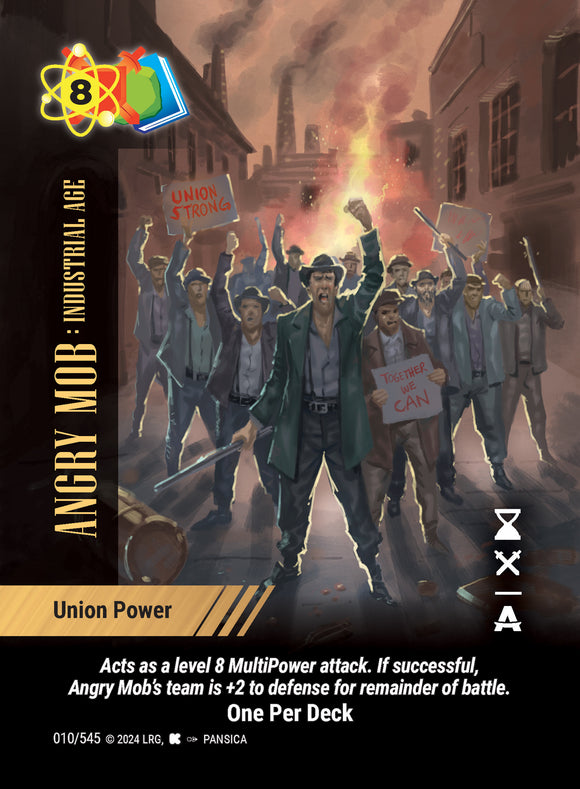 Angry Mob: Industrial Age - Union Power - WLKS - OPD - U