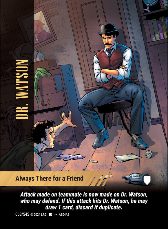 Dr. Watson - Always There for a Friend - WLKS - C