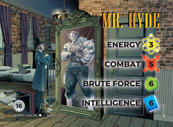 Mr. Hyde WLKS character - 3-5-6-6 (16) - C