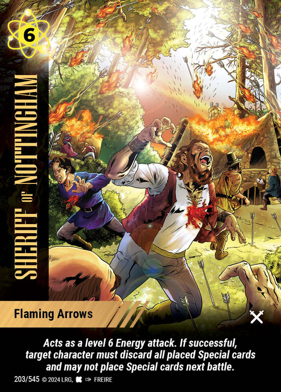 Sheriff of Nottingham - Flaming Arrows - WLKS - C #203