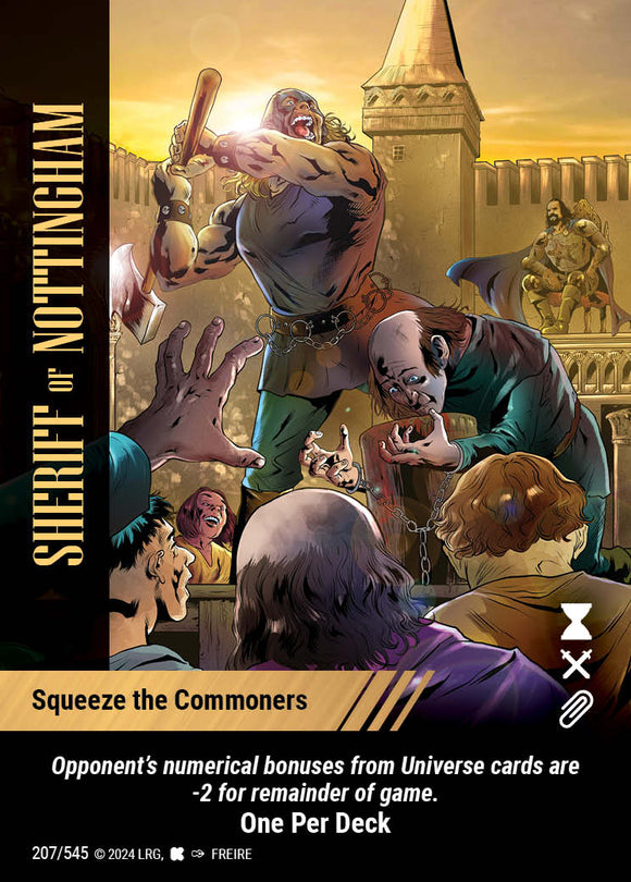 Sheriff of Nottingham - Squeeze the Commoners - WLKS - OPD - C #207