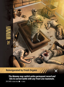 The Mummy - Revigorated by Fresh Organs - WLKS - C #241 - Baal art