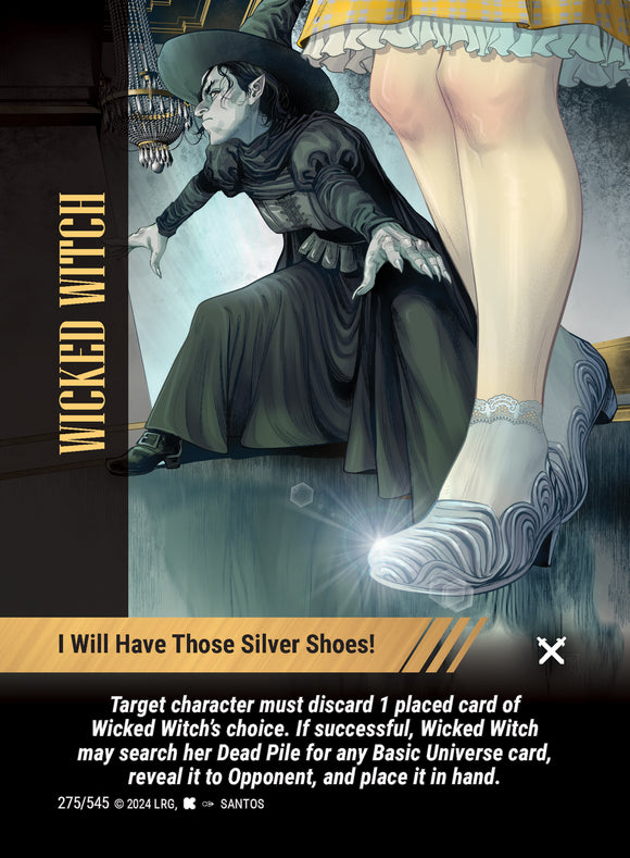 Wicked Witch - I Will Have Those Silver Shoes! - WLKS - C