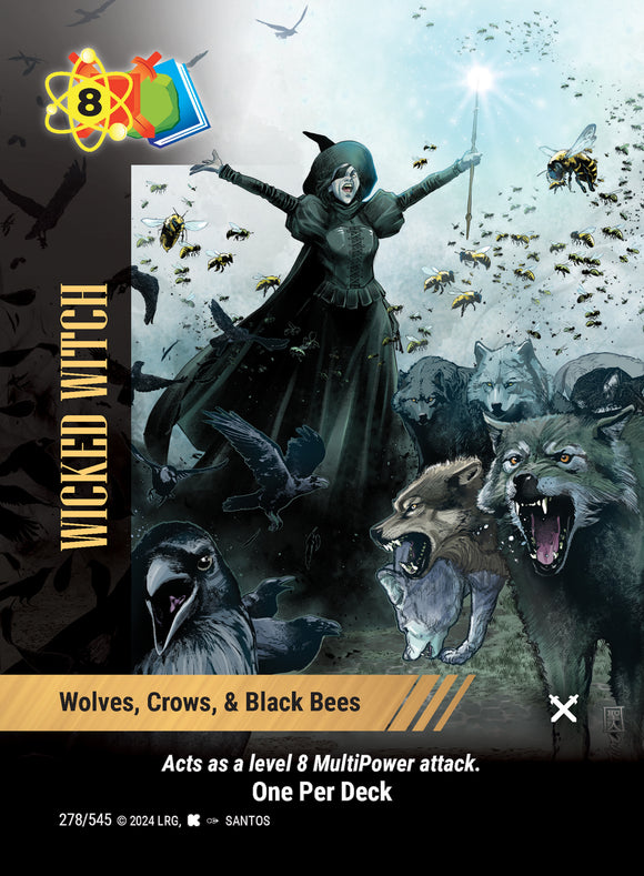 Wicked Witch - Wolves, Crows, & Black Bees - WLKS - OPD - U