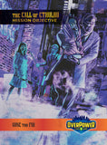 Call of Cthulhu, The - Mission #7 Gone too Far