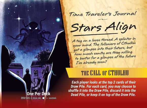Call of Cthulhu, The - Event - Stars Align