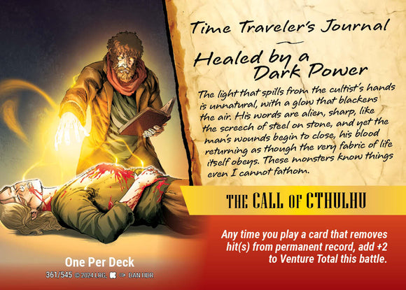 Call of Cthulhu, The - Event - Healed By a Dark Power