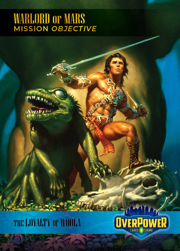 Warlord of Mars - Mission #6 - The Loyalty of Woola - WLKS - C #379