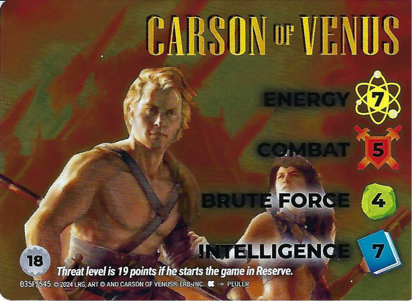 Carson of Venus - FOIL character - 7-5-4-7 (18) - WLKS - Peuler art - R #035F