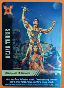 Dejah Thoris - Champions of Barsoon FOIL - WLKS - VR - Jusco art #061F