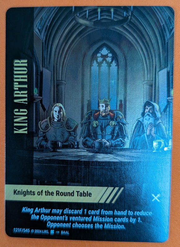 King Arthur - Knights of the Round Table FOIL - VR #121F - Baal art