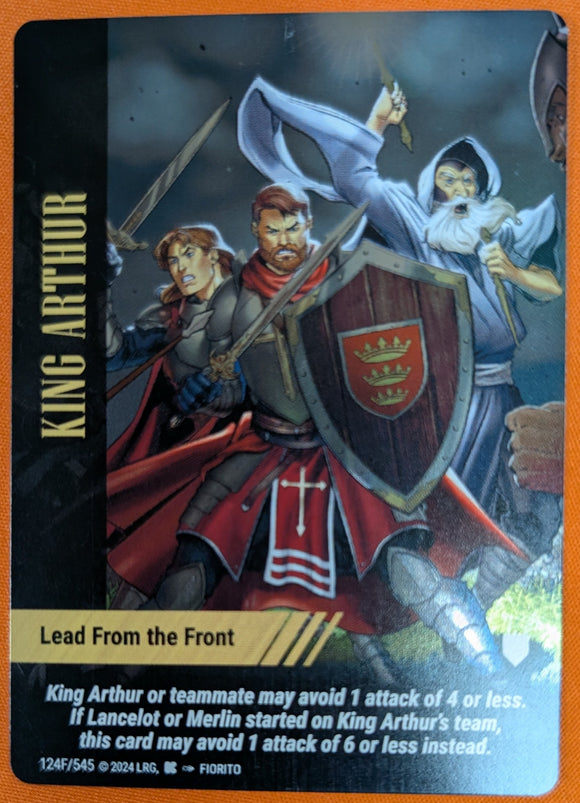 King Arthur - Lead From the Front FOIL - VR - WLKS - Fiorito art #124F