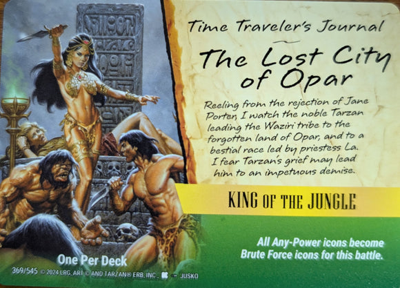 King of the Jungle - Event - The Lost City of Opar - WLKS - C Horror Menagerie SD - #369
