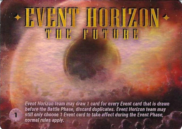 Location - Event Horizon The Future - World Legends - Limited 2024 OP Cup tourney foil promo #3 (limit 2)