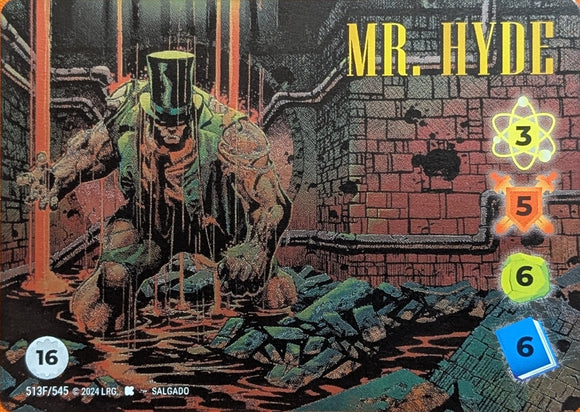 Mr. Hyde FOIL Alt Art character - 3-5-6-6 (16) - Salgado art - UR #513F