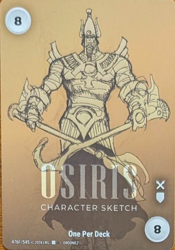 Power 8A FOIL -  Osiris Character Sketch - WLKS - OPD - Ordonez art - R #476F