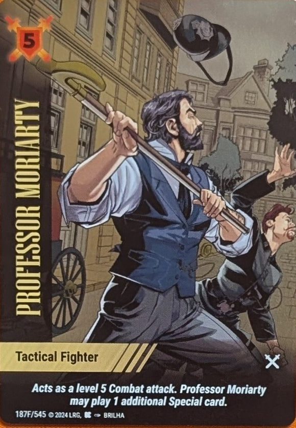 Professor Moriarty - FOIL Tactical Fighter - WLKS - Brillha art - R #187F