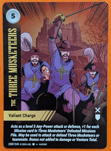 The Three Musketeers FOIL Valiant Charge - Kaiowa art - #250F