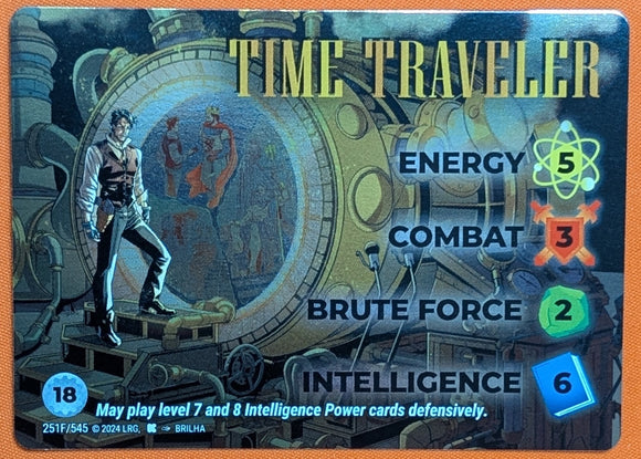 Time Traveler FOIL character - 5-3-2-6 (18) - Brilha art - #251F