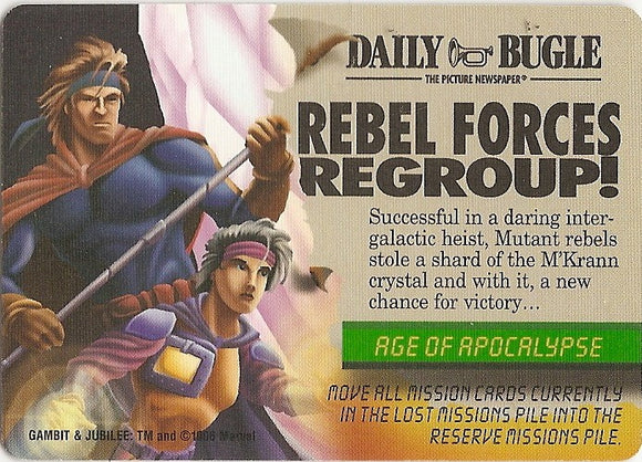 AGE OF APOCALYPSE EVENT - REBEL FORCES REGROUP! - Mission Control - Gambit, Jubilee