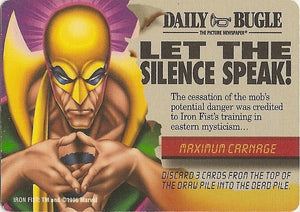 MAXIMUM CARNAGE EVENT - LET THE SILENCE SPEAK! - MC - C  Iron Fist