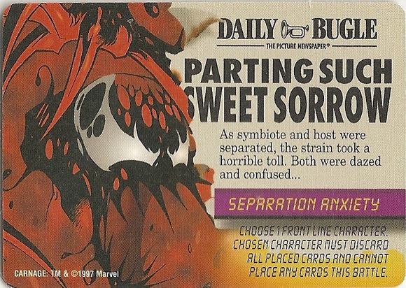 SEPARATION ANXIETY EVENT - PARTING SUCH SWEET SORROW - MN - R Carnage