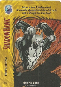 SHADOWHAWK - BRUTAL REVENGE- IM - OPD - R