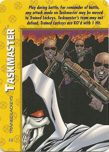 TASKMASTER - TRAINED LACKEYS - XM - C